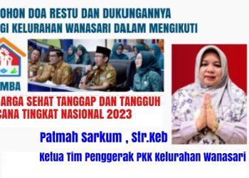 Ikut Lomba ‘Keluarga Sehat Tanggap Dan Tangguh Bencana’ Tingkat Nasional