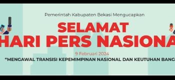Pemerintah Kabupaten Bekasi : Selamat Hari Pers Nasional 2024