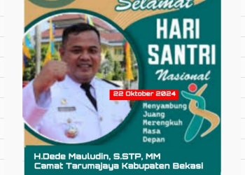 Segenap Jajaran Pemerintah Kecamatan Tarumajaya Mengucapkan: Selamat Hari Santri Nasional 2024