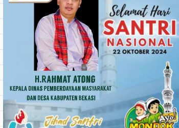 H.Rahmat Atong  : Selamat Hari Santri Nasional 2024