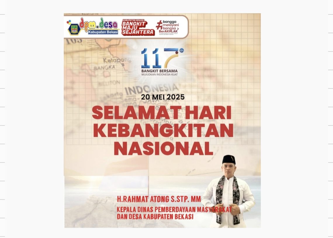 Segenap Jajaran DPMD Kabupaten Bekasi Mengucapkan: Selamat Hari Kebangkitan Nasional 2025