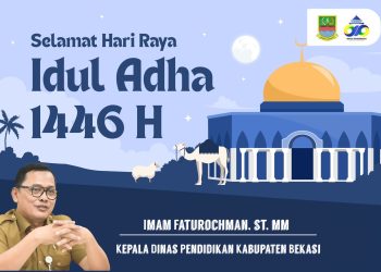 Kadisdik Kabupaten Bekasi Imam Faturochman Mengucapkan Selamat Idul Adha 1446 H