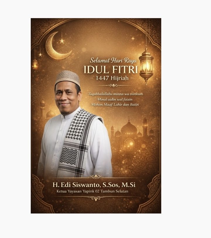 Segenap Jajaran Pengurus Yapink 02 Tambun Selatan Mengucapkan: Selamat Hari Raya Idul Fitri 1447 H