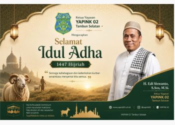 Ketua Yapink 02 Tambun Selatan H.Edi Siswanto , S.Sos, M.Si Beserta Jajarannya Mengucapkan : Selamat Idul Adha 1447 H