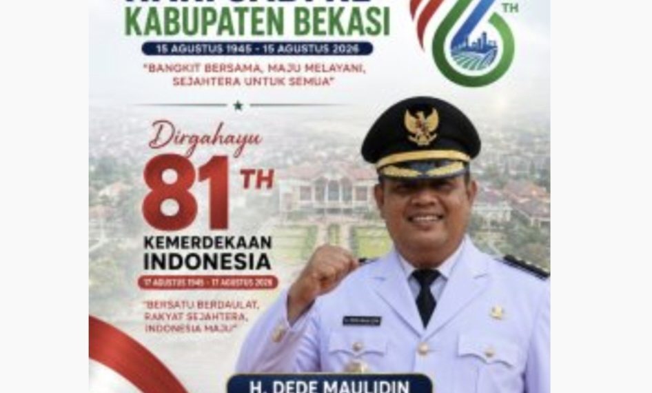Camat Tarumajaya Beserta Jajarannya Mengucapkan: Selamat Hari Jadi ke-76 Kabupaten Bekasi dan Dirgahayu 81 Tahun Republik Indonesia