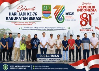 Segenap Jajaran UPTD Metrologi Legal Kabupaten Bekasi Mengucapkan: Selamat Hari Jadi Ke-76 Kabupaten Bekasi dan Dirgahayu 81 Tahun RI